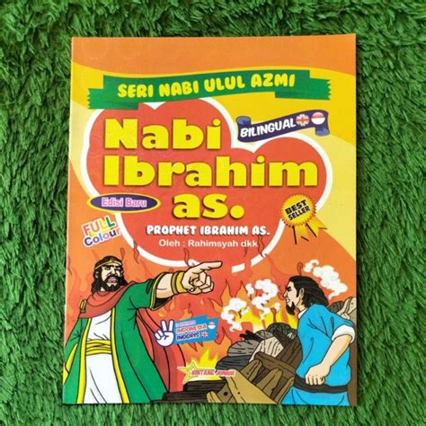 Seri nabi ulul azmi : Nabi Ibrahim as.