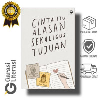 Image of Cinta Itu Alasan Sekaligus Tujuan