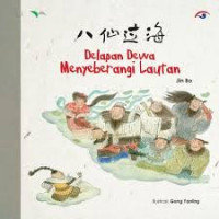 Image of Delapan Dewa Menyebrangi Lautan
