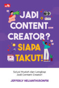 Jadi konten kreator siapa takut