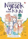 Kisah Kisah Nyesek Saat KKN