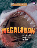 Megalodon : Hiu Rksasa Penguasa Lutan