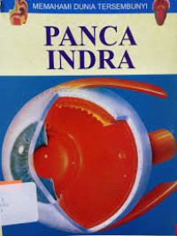 Image of panca indra : memahami dunia tersembunyi