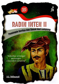Image of Radin inten II : pemimpin gerilya dan siasat dari lampung