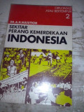 Sekitar perang kemerdekaan indonesia : jilid 2 diplomasi atau bertempur
