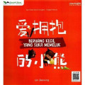 Seri kisah moral tiongkok : Beruang kecil yang suka memeluk