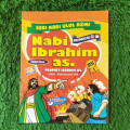 Seri nabi ulul azmi : Nabi Ibrahim as.