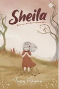 Sheila {kisah luka hati seorang gadis kecil}