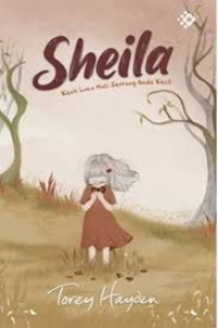 Image of Sheila {kisah luka hati seorang gadis kecil}