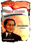 Sutan syahrir : perdana menteri pertama