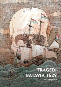 Image of Tragedi Batavia 1629