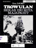 Trowulan : bekas ibukota majapahit
