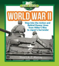 World war II : step into the action and behind enemy lines from hitler's rise to japan's surrender